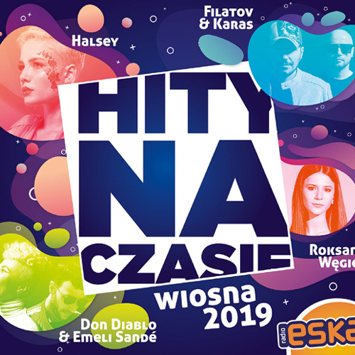 HITY NA CZASIE WIOSNA 2019